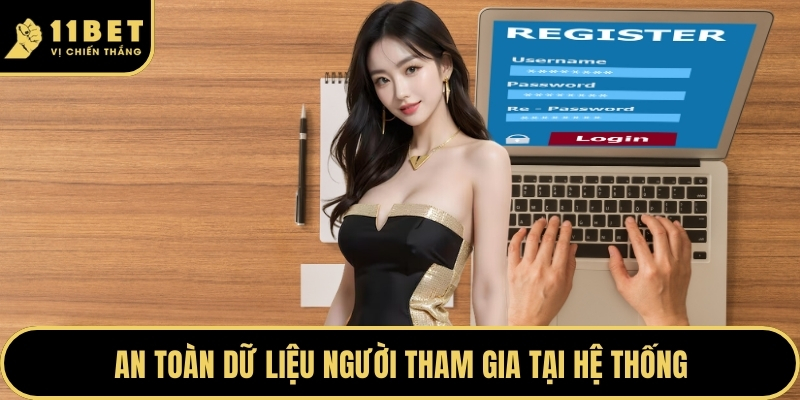 An toàn dữ liệu người tham gia tại hệ thống