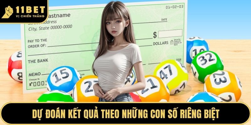 Dự đoán kết quả theo những con số riêng biệt