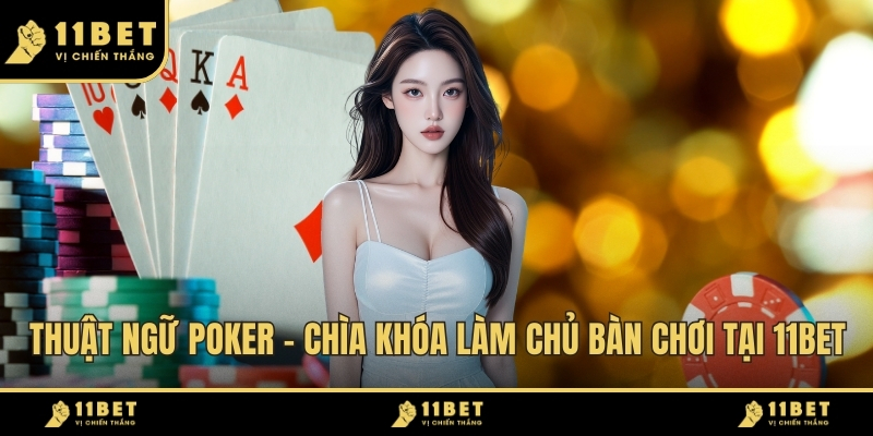 Thuật Ngữ Poker